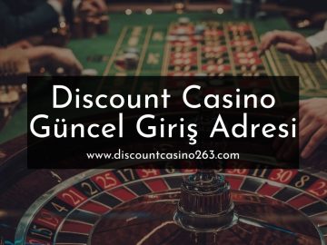 Discout Casino Güncel Giriş Adresi