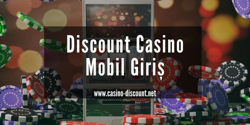 Discount Casino Mobil Giriş