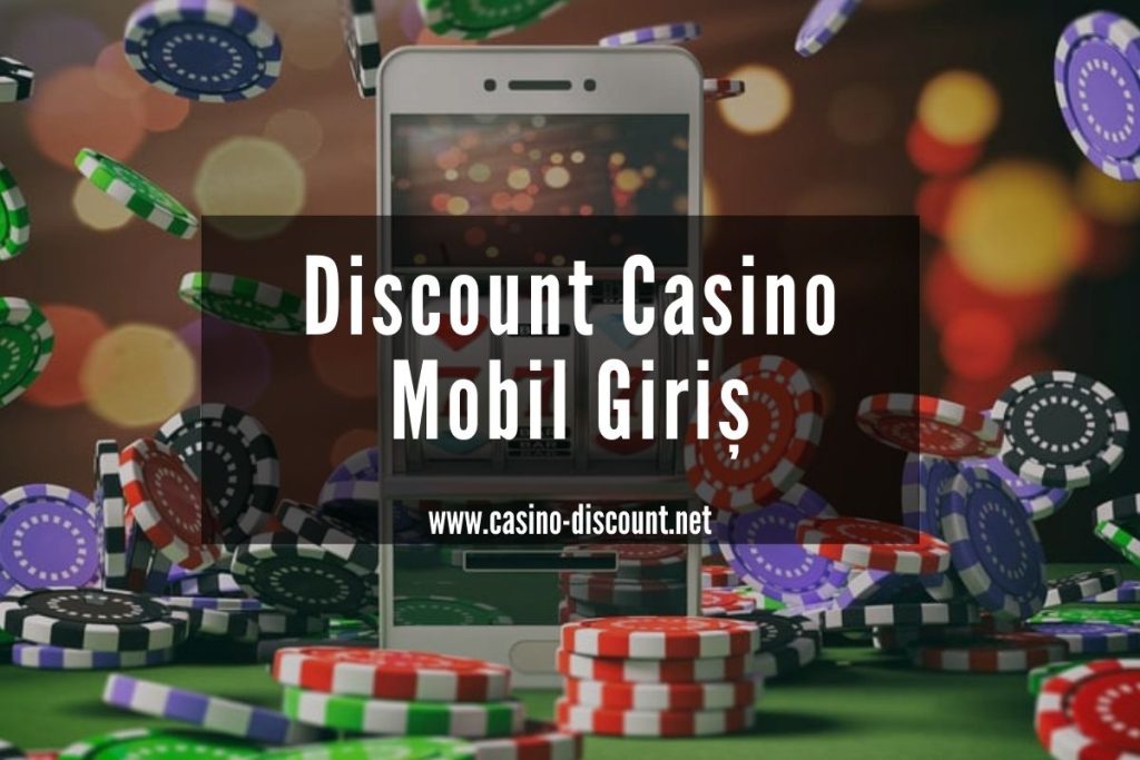 Discount Casino Mobil Giriş