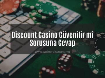 Discount Casino Güvenilir mi