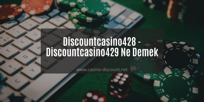 Discountcasino428 - Discountcasino429